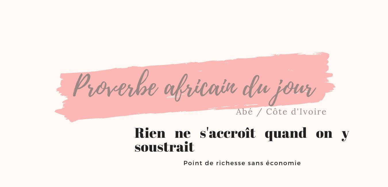 Proverbe africain - Fashionista paris